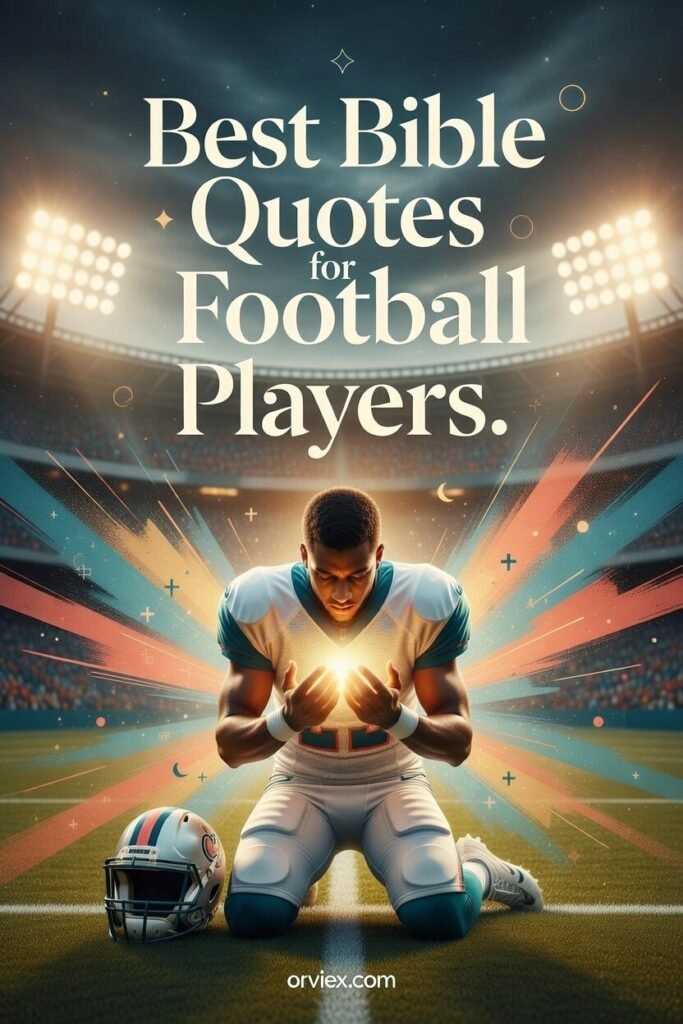 Best Bible Quotes for Football Players
