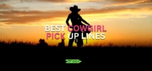 cowgirl pick up lines