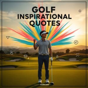 golf inspirational quotes