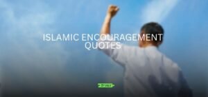 islamic encouragement quotes