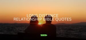 long distance relationship bible quotes