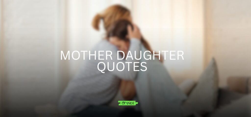 mother daughter quotes