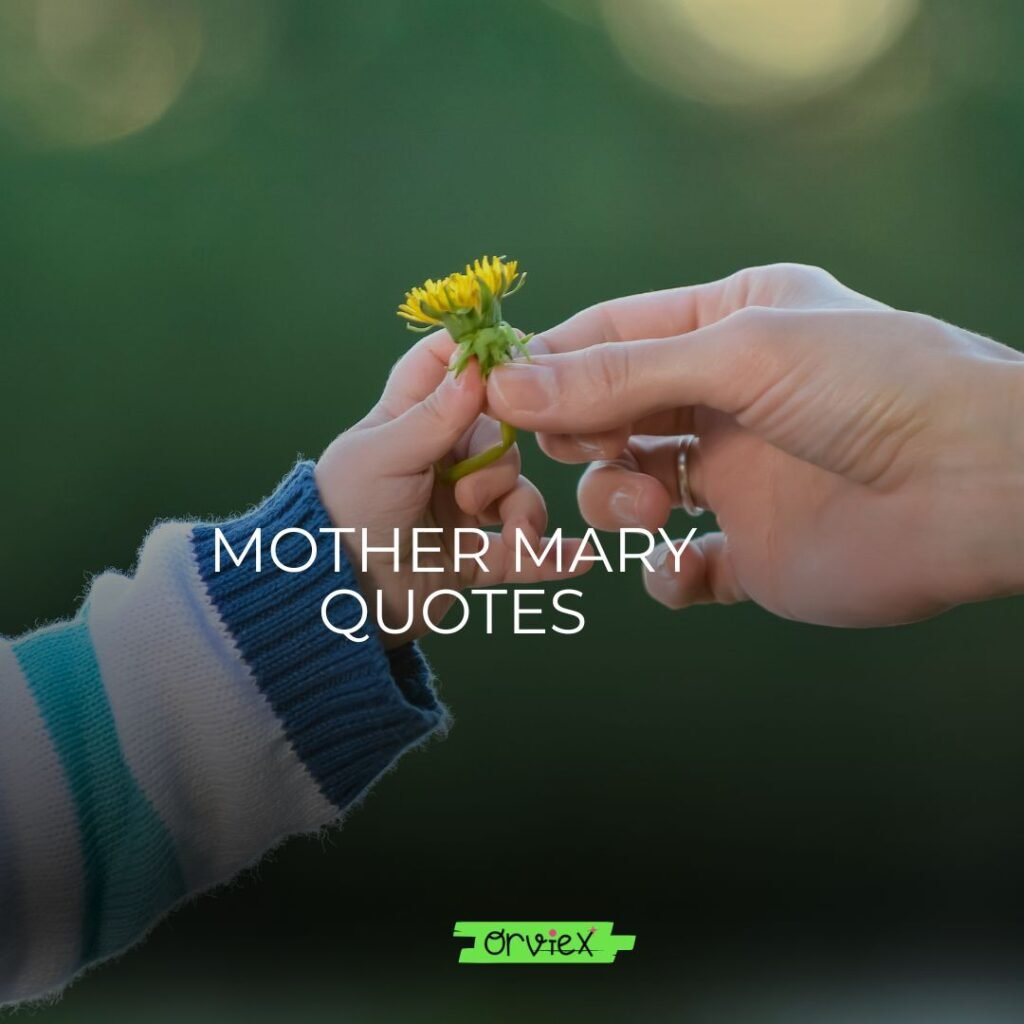 mother mary quotes