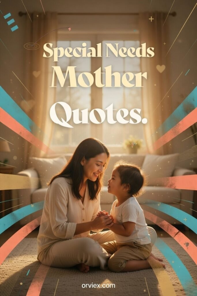 special needs mother quotes