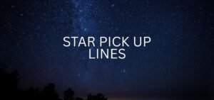 star pick up lines